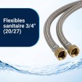Flexibles sanitaire 3/4 " (20/27)