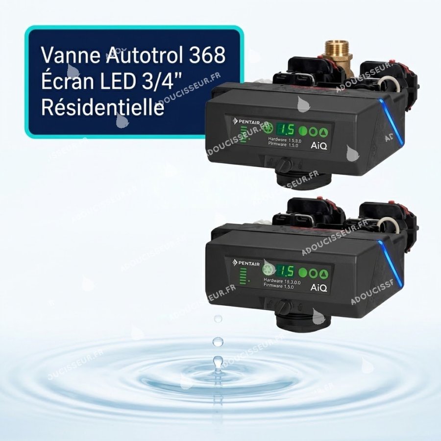 Vanne Autotrol 368 Écran LED 3/4" Résidentielle