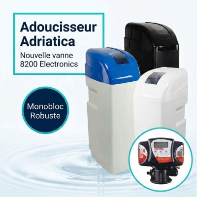 Adoucisseur Adriatica 10 à 30 L - vanne 8200 Electronics