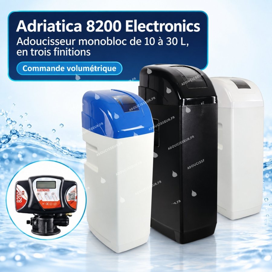 Adoucisseur Adriatica 10 à 30 L - vanne 8200 Electronics