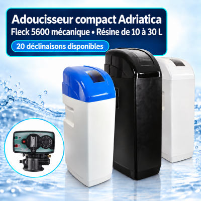Adoucisseur compact Adriatica à vanne Fleck 5600 mécanique