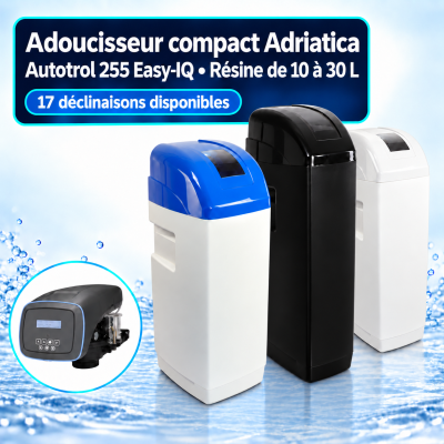 Adoucisseur compact Adriatica à vanne Autotrol 255 Easy-IQ