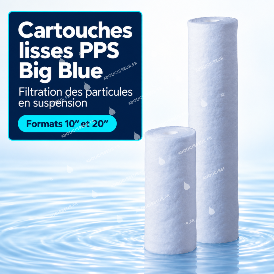 Cartouches lisses PPS Big Blue — 10″ et 20″, filtration des sédiments